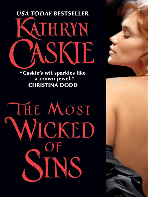 Title details for The Most Wicked of Sins by Kathryn Caskie - Available
